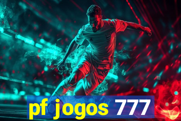 pf jogos 777